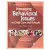 Managing Behavioral Issues