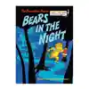 Bears In The Night