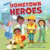 Hello! Hometown Heroes Board Book