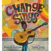 Change Sings: A Children's Anthem