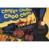 Chugga-Chugga Choo Choo