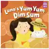 Storytelling Math: Luna's Yum Yum Dim Sum