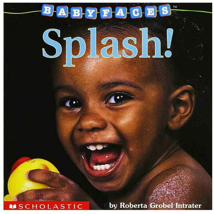 Baby Faces: Splash