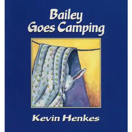 Bailey Goes Camping
