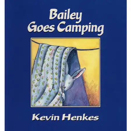 Bailey Goes Camping