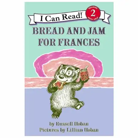 Bread and Jam For Frances
