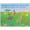 Bringing The Rain To Kapiti Plain