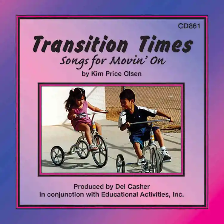 Transition Times: Songs For Movin' On