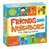 Friends & Neighbors, The Helping Game