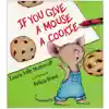 If You Give A Mouse A Cookie Big Book