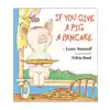 If You Give A Pig A Pancake Big Book