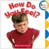 How Do You Feel? Board Book