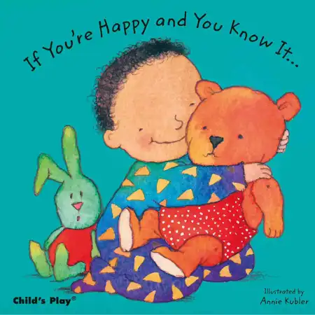 If You're Happy and You Know it...