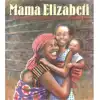 Mama Elizabeti