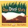 One Duck Stuck