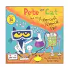 Pete the Cat & the Supercool Science Fair