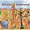 Putumayo Kids, African Playground CD