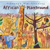 Putumayo Kids, African Playground CD