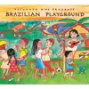 Putumayo Kids, Brazilian Playground CD