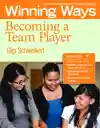 Becoming a Team Player: Winning Ways for Early Childhood Professionals