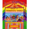What A Wonderful World Book