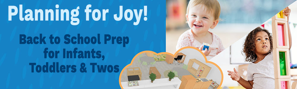 Back to School Prep for Infants, Toddlers & Twos Landing Page Banner