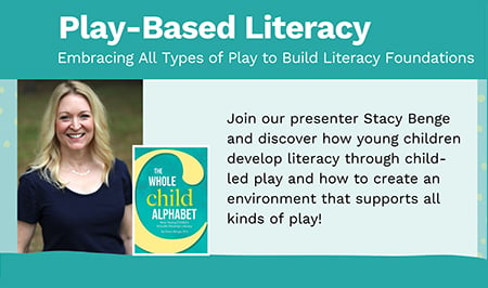 Play-Based Literacy Webinar Video